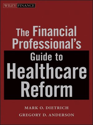 cover image of The Financial Professional's Guide to Healthcare Reform